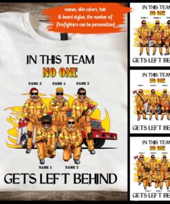 No One Gets Left Behind - Firefighter Personalized T-shirt And Hoodie
