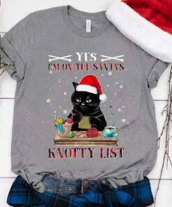 Yes I'm On The Santa's Knotty List Knitting - T-shirt and Hoodie