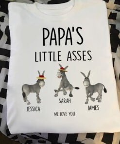 Little Asses - Gift for dad, grandpa, mom, uncle, aunt, grandma - Personalized T-shirt And Hoodie