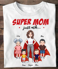 Super Mom - Gift for mom, grandma - Personalized T-shirt And Hoodie