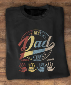 Best Dad Ever Grandpa - Personalized Father T-shirt and Hoodie