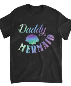 Mens Daddy Mermaid T-Shirt For Funny Birthday Party Of Daughter