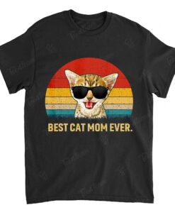 Vintage Best Cat Mom Ever T-Shirt Cat Daddy Father Gift