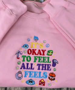 It's Okay To Feel All The Feels Inside Out Embroidered Sweatshirt