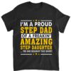 Funny Step Dad Shirt Fathers Day Gift Step Daughter Stepdad