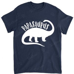 Papasaurus Dino Shirt For Dad Fathers Day Dinosaur Gift Papa