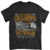 Veterans Shirt I'm a Dad Grandpa Veteran Patriotic
