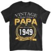 Vintage 70th Birthday Papa Gift Since 1949 Dad