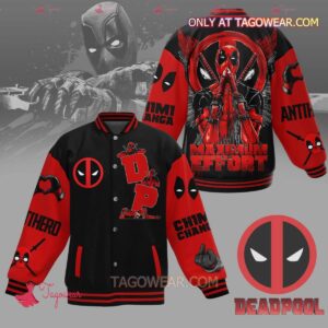 Deadpool Maximum Effort Baseball Jacket - livanniestore Store