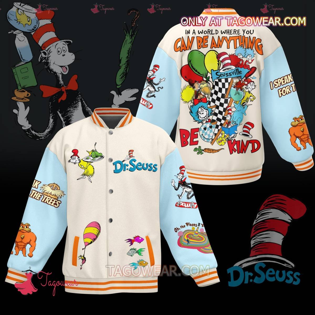 Dr. Seuss In A World Where You Can Be Anything Be Kind Baseball Jacket - livanniestore Store
