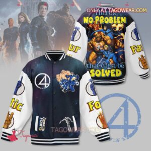 Fantastic Four There's No Problem That Can't Be Solved Baseball Jacket - livanniestore Store